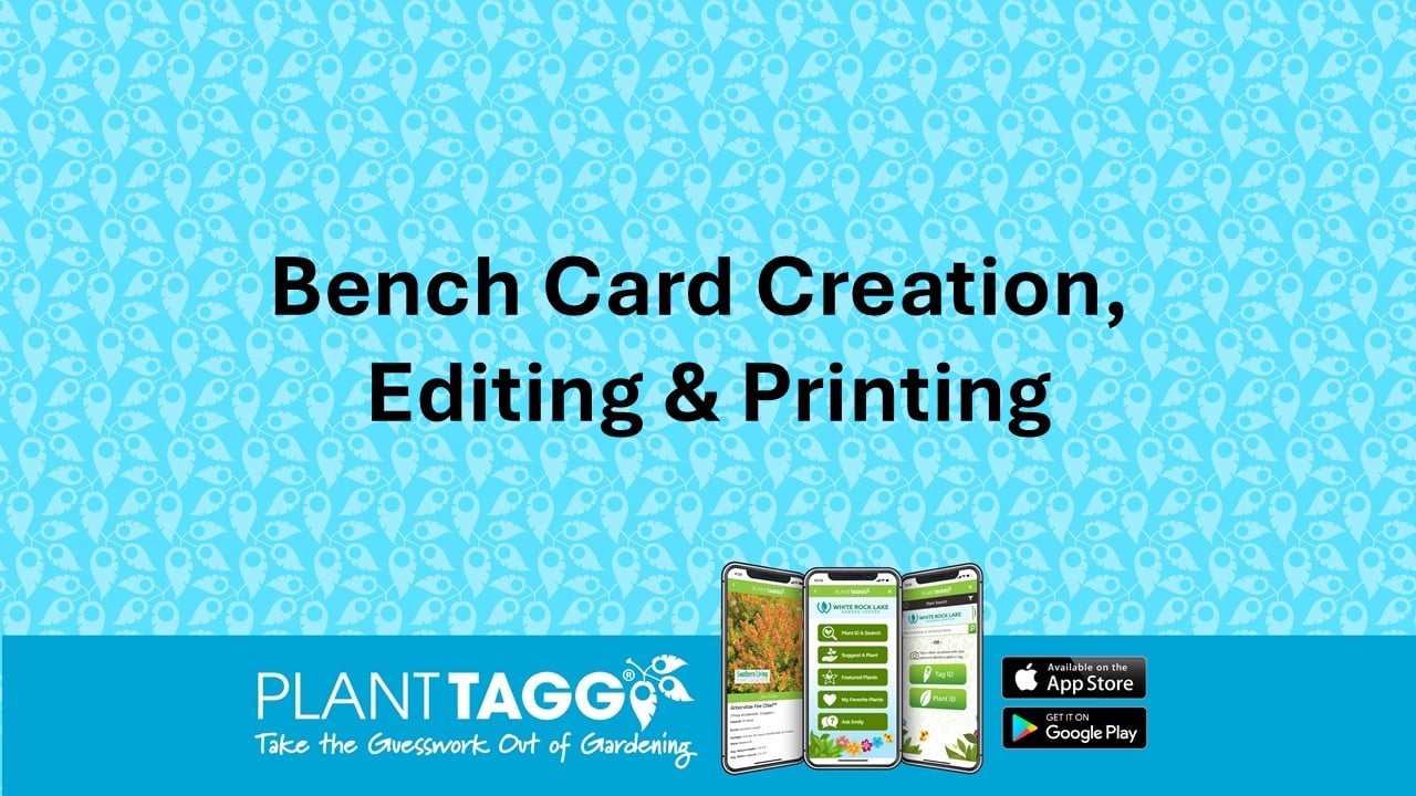 PlantTAGG Partner Portal - Bench Card Sign Tutorial